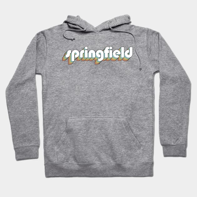 Springfield - Retro Rainbow Typography Faded Style Hoodie by Paxnotods